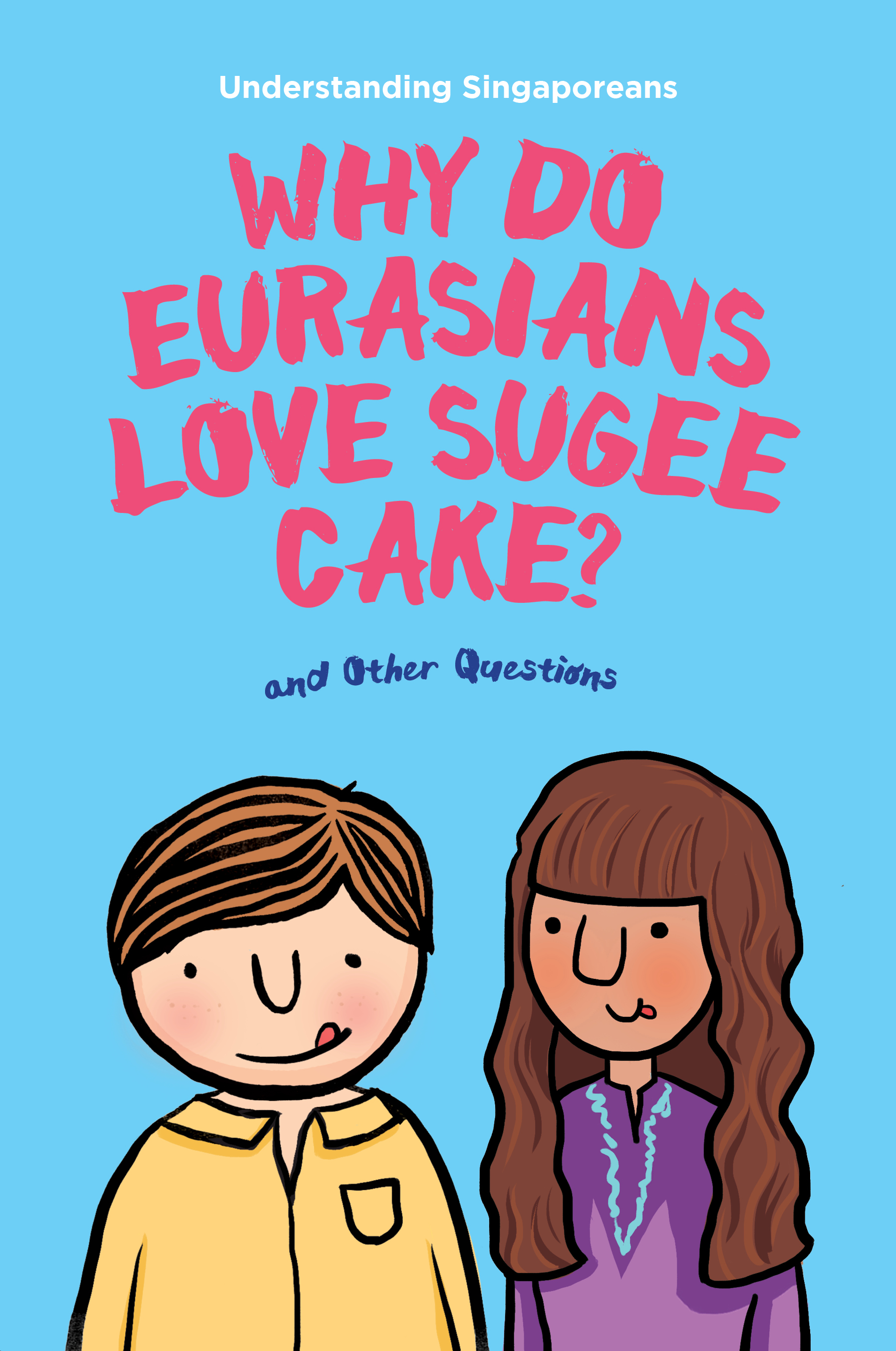 Understanding Singaporeans-Eurasians